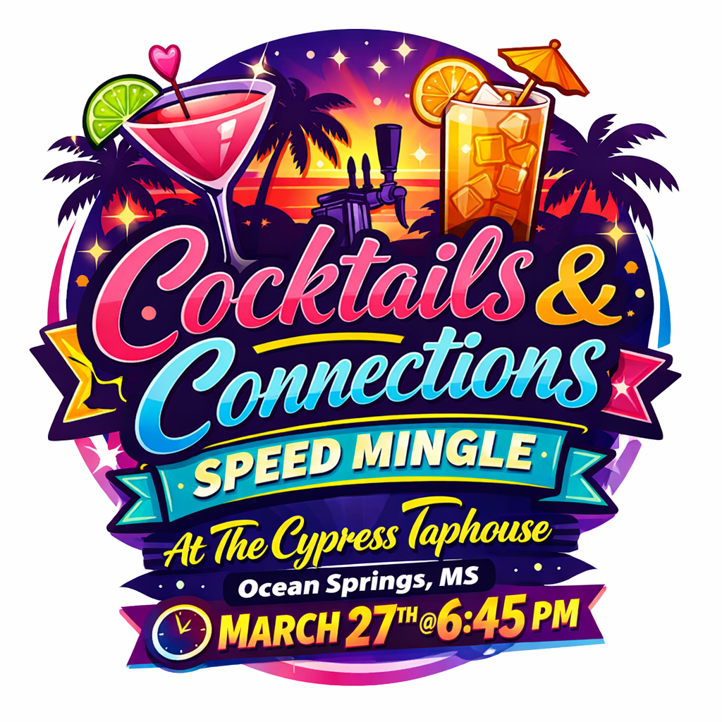 Ocean Springs, MS Cocktails & Connections Speed Mingle